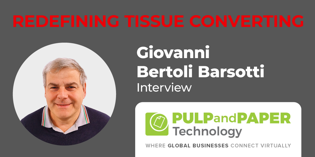 Redefining Tissue Converting: efficiency, flexibility, and innovation in a high cost era